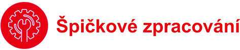 Špičkové dílenské zpracování